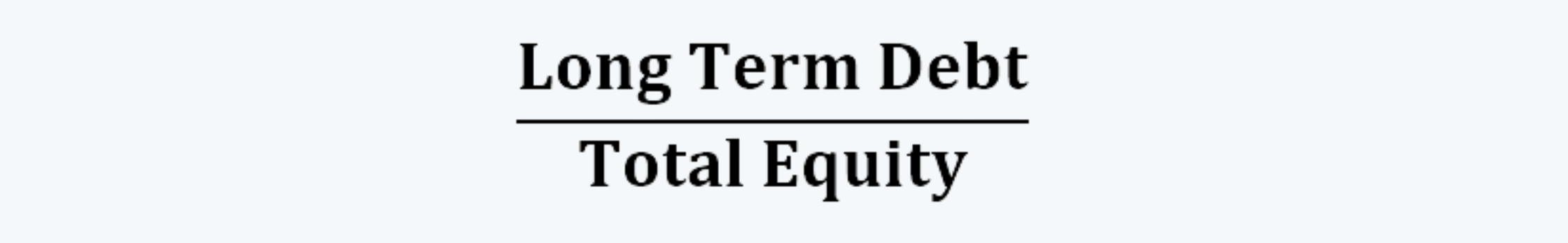 Long term debt to equity ratio FRA CFA Level 1 Study Notes