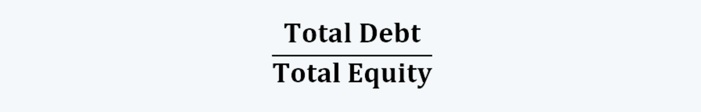 Total Debt to Equity Ratio FRA CFA Level 1 Study Notes